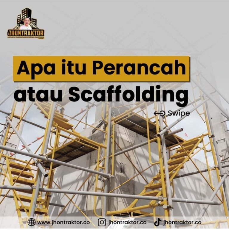 Apa Itu Perancah Atau Scaffolding ? JASA KONTRAKTOR CEPAT